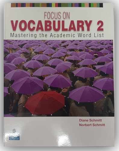 FOCUS ON VOCABULARY 2 2/E – Paperback, by Schmitt Diane; Schmitt – Very Good o