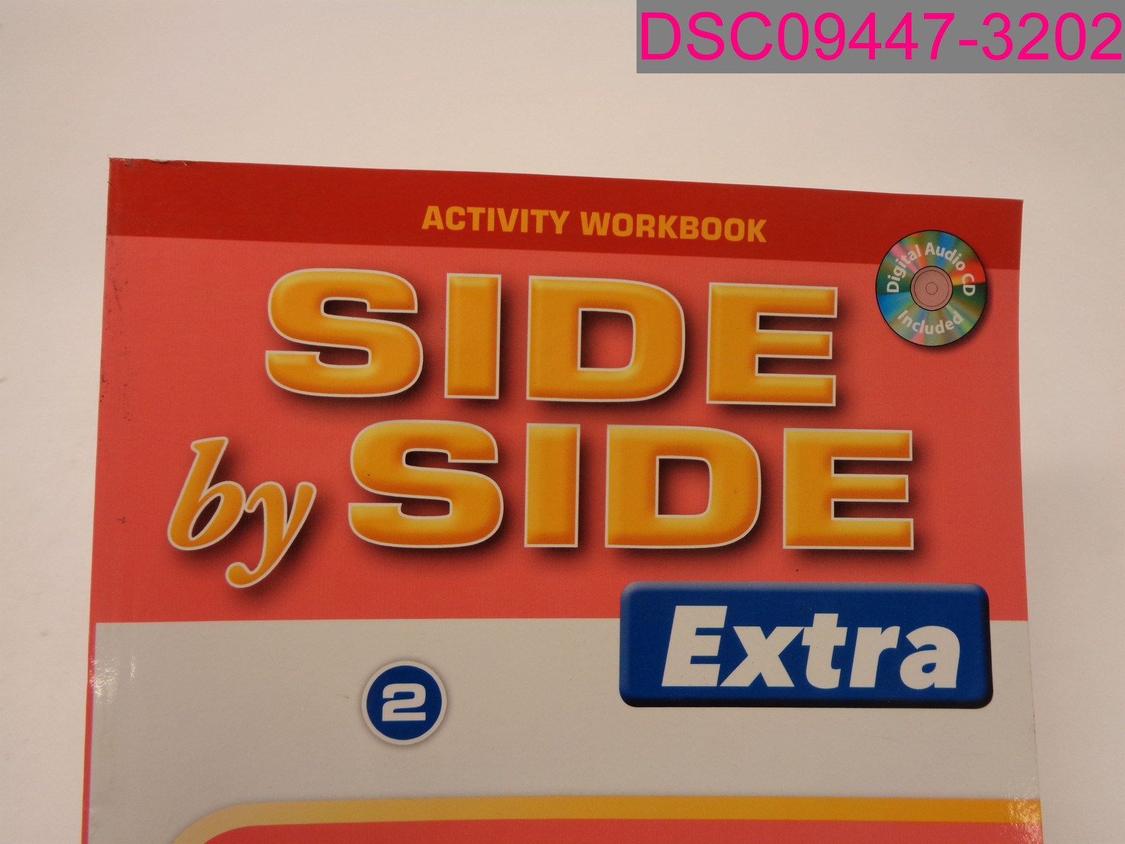 Side by Side (Extra) 2 Activity Workbook with CDs 1st Edition. Paperback.