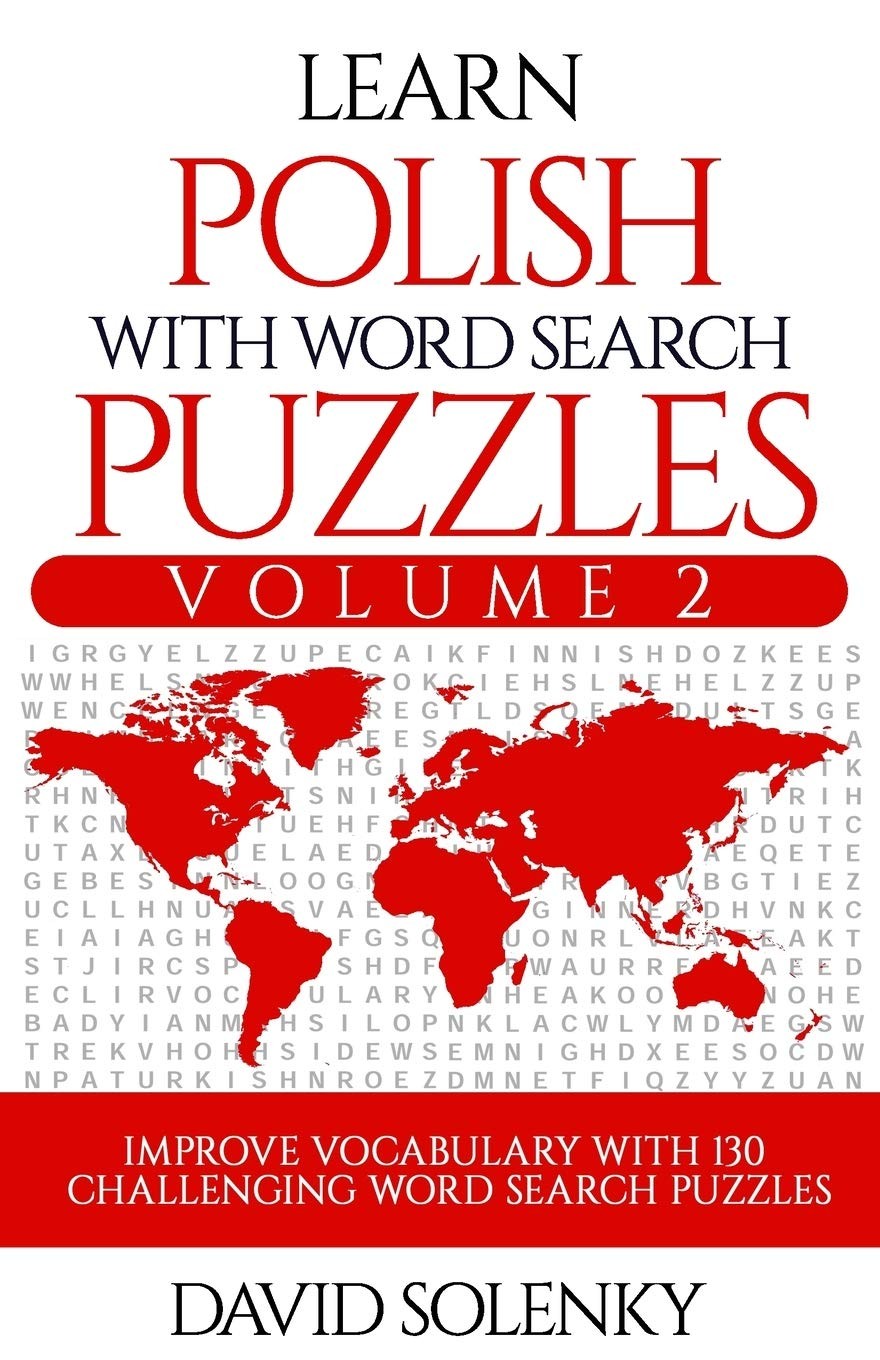 Learn Polish with Word Search Puzzles Volume 2: Language…