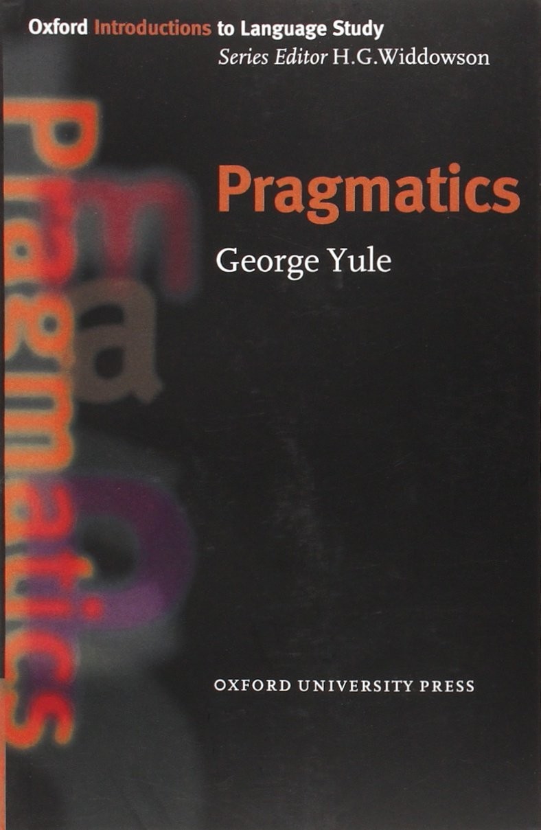 Pragmatics (Oxford Introduction to Language Study Series) – paperback Yule, …