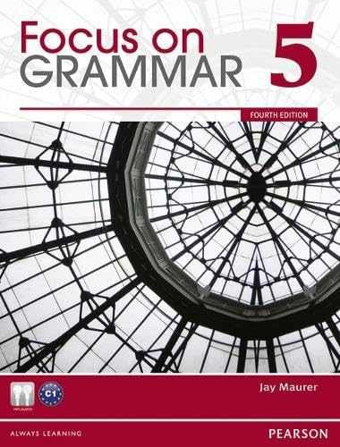 Focus on Grammar, Level 5, 4th Edition – Paperback, by Maurer Jay – Acceptable v
