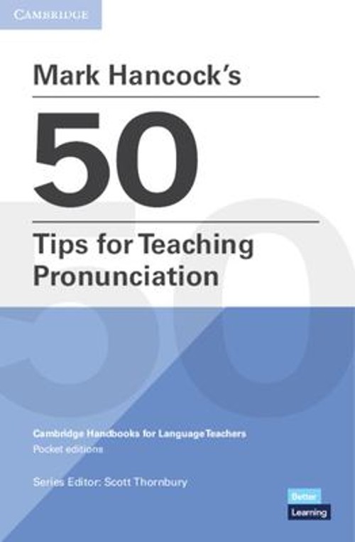 Mark Hancock’s 50 Tips for Teaching Pronunciation Paperback Mark