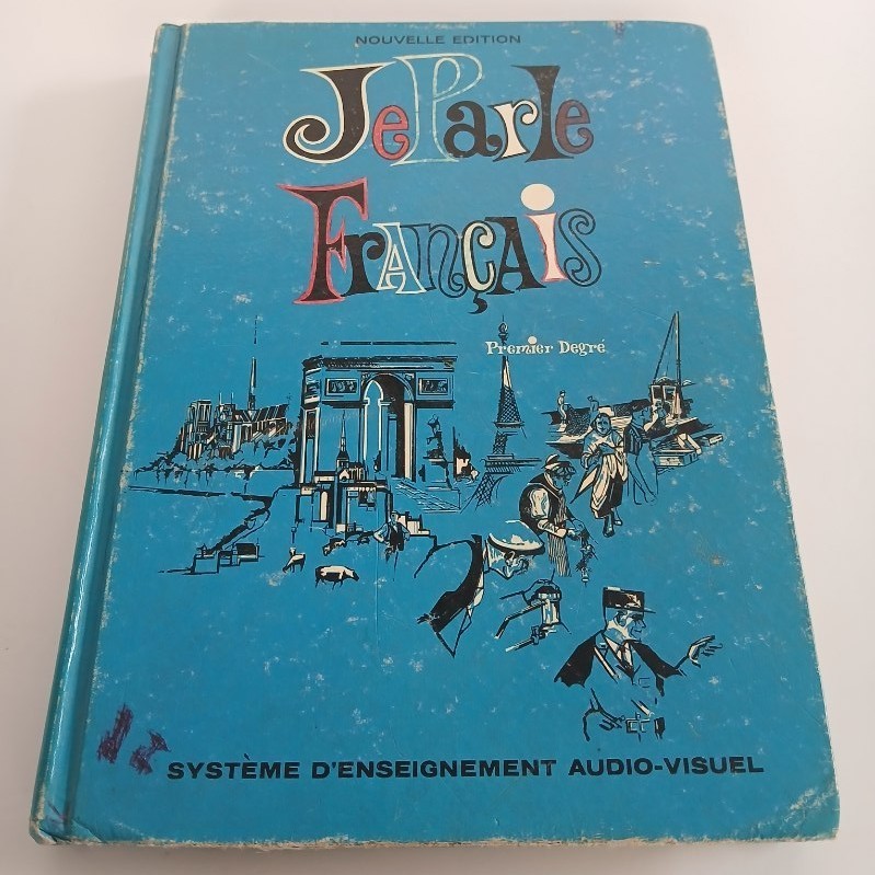 Vintage Je Parle Francais Foreign Language School Book French Language 1969