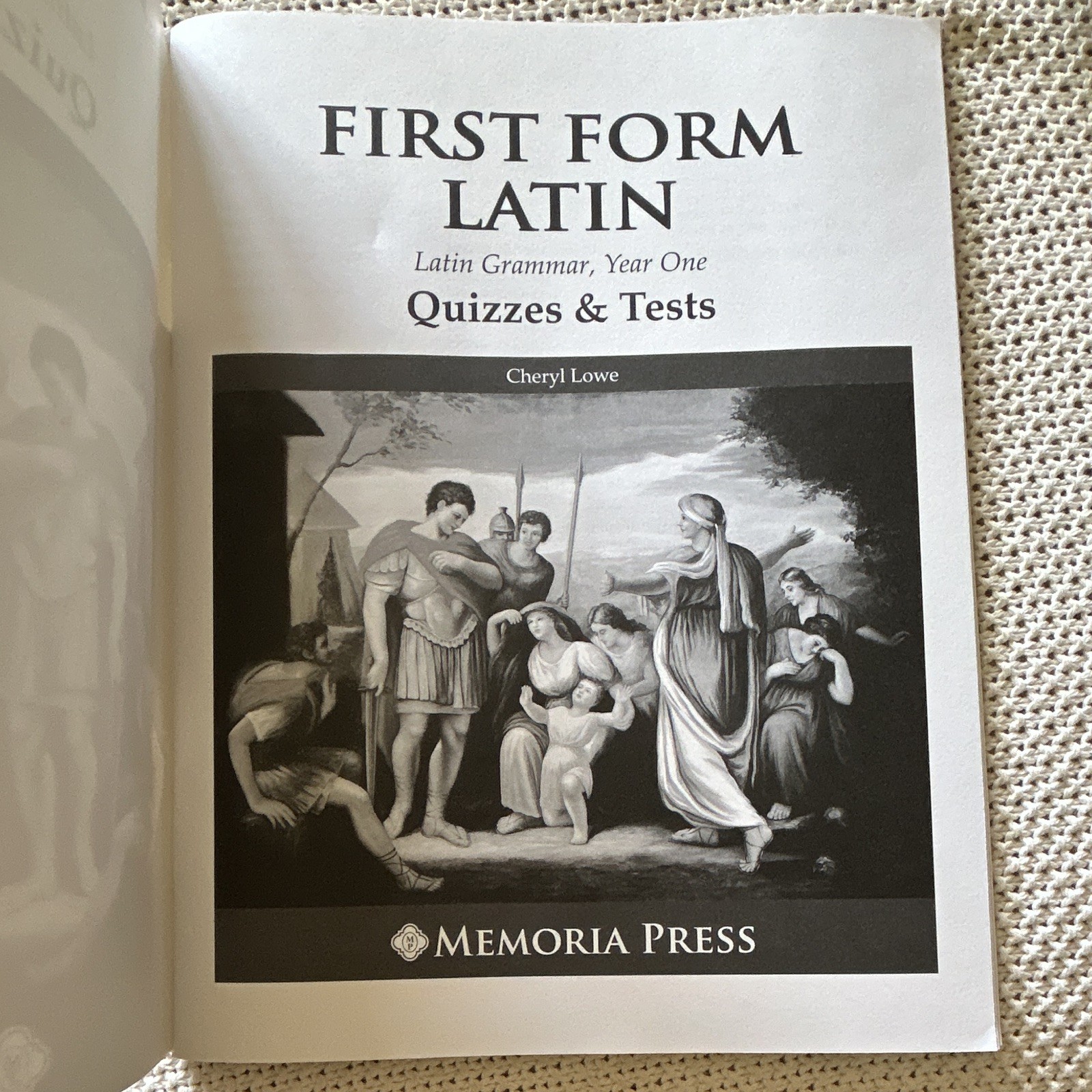 Memoria Press First Form Latin Quizzes & Tests 2nd Ed Paperback Cheryl Lowe