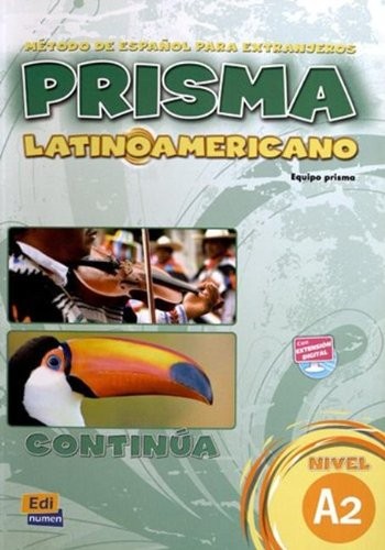 PRISMA LATINOAMERICANO A2 / PRISMA LATIN AMERICAN A2: By Equipo Prisma