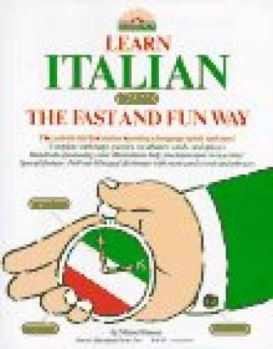 Learn Italian the Fast and Fun – Paperback, by Danesi Marcel – Very Good
