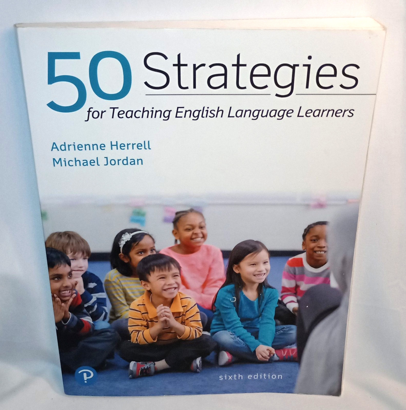 50 Strategies for Teaching English Language Learners 6th Edition Herrell Jordan