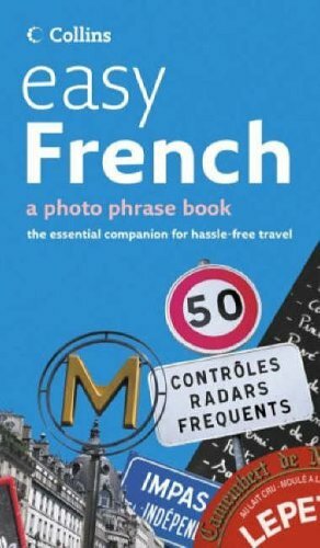 Easy French: Photo Phrase Book (Collins),None Stated