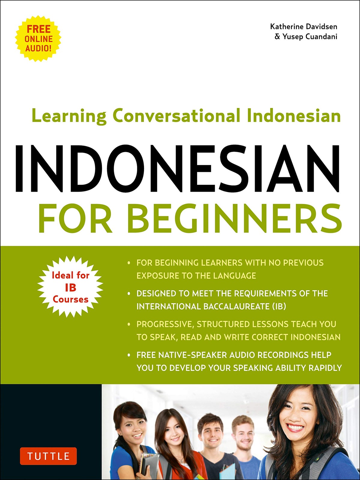Indonesian for Beginners: Learning Conversational Indonesian (With Free Online A