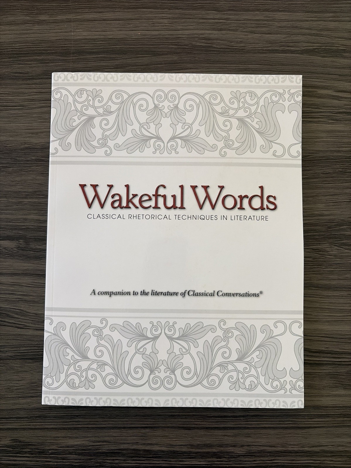 Wakeful Words, Classical Rhetorical Techniques, And Literature By Jen Greenholt￼