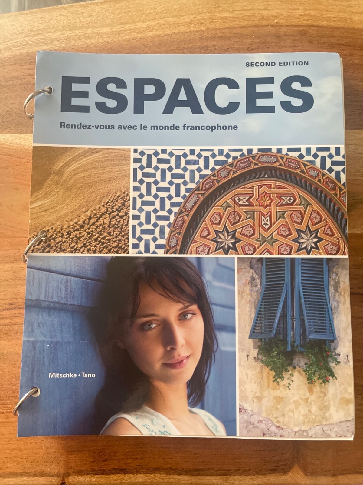 Espaces by Cheryl Tano and Cherie Mitschke (2010, Ringbound, Student edition)