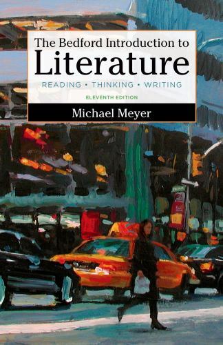 The Bedford Introduction to Literature : Reading, Thinking, and Writing by…