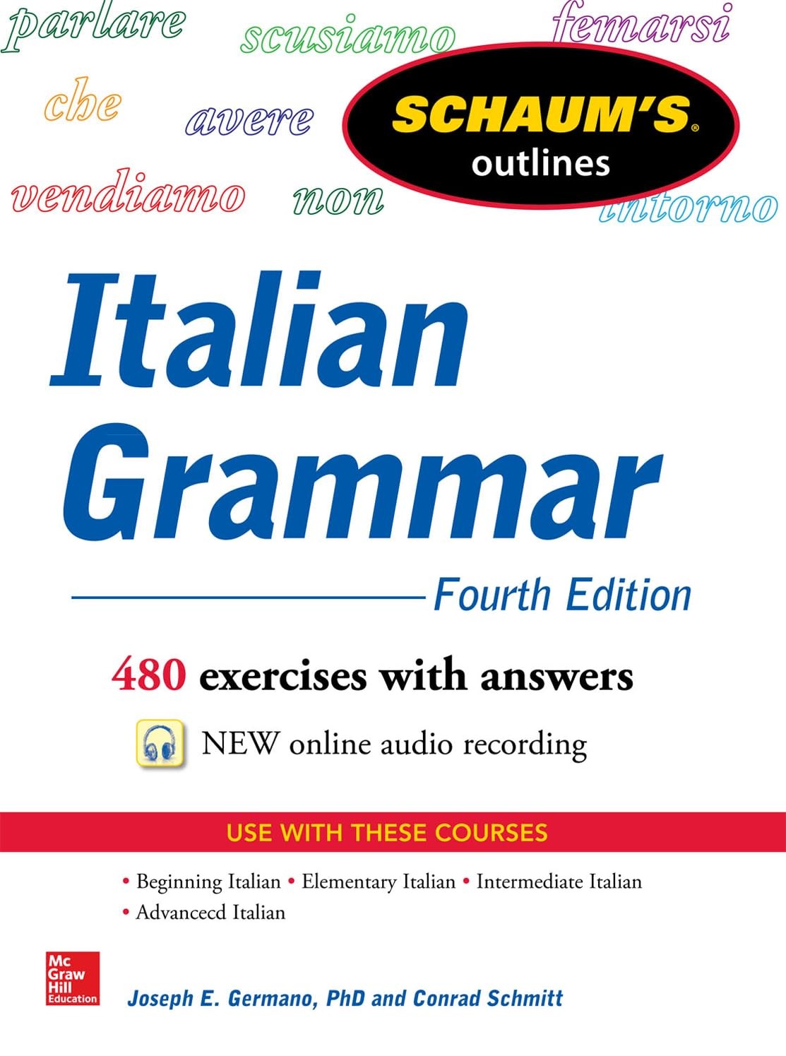 Schaum’s Outline of Italian Grammar, 4th Edition (Revised) Paperback