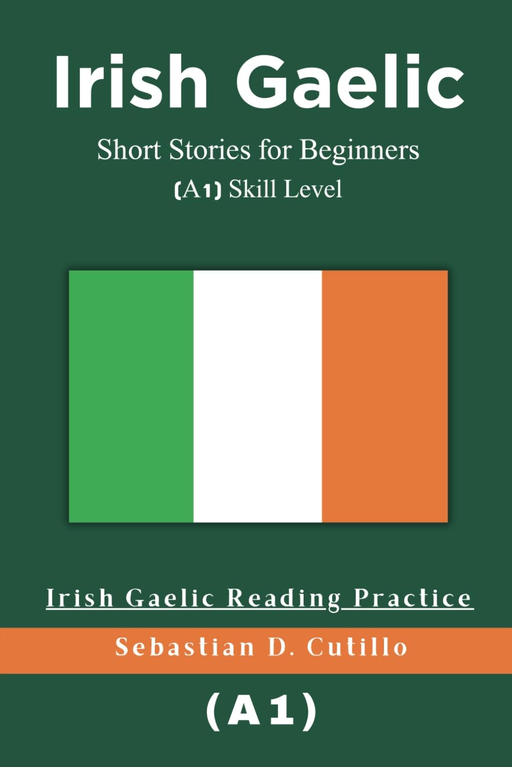 Irish Gaelic Short Stories for Beginners (A1) Skill Level – Gaelic…