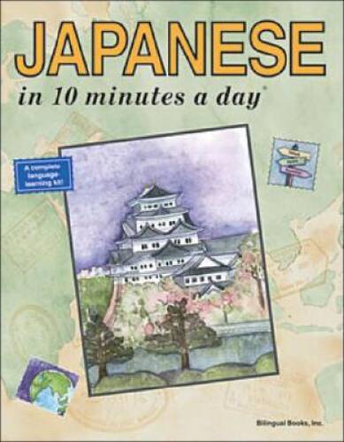 Japanese in 10 Minutes a Day – Paperback By Kershul, Kristine K. – GOOD