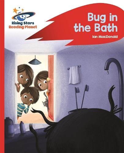 Ian Macdonald Reading Planet – Bug in the Bath – Red B: (Paperback) (UK IMPORT)