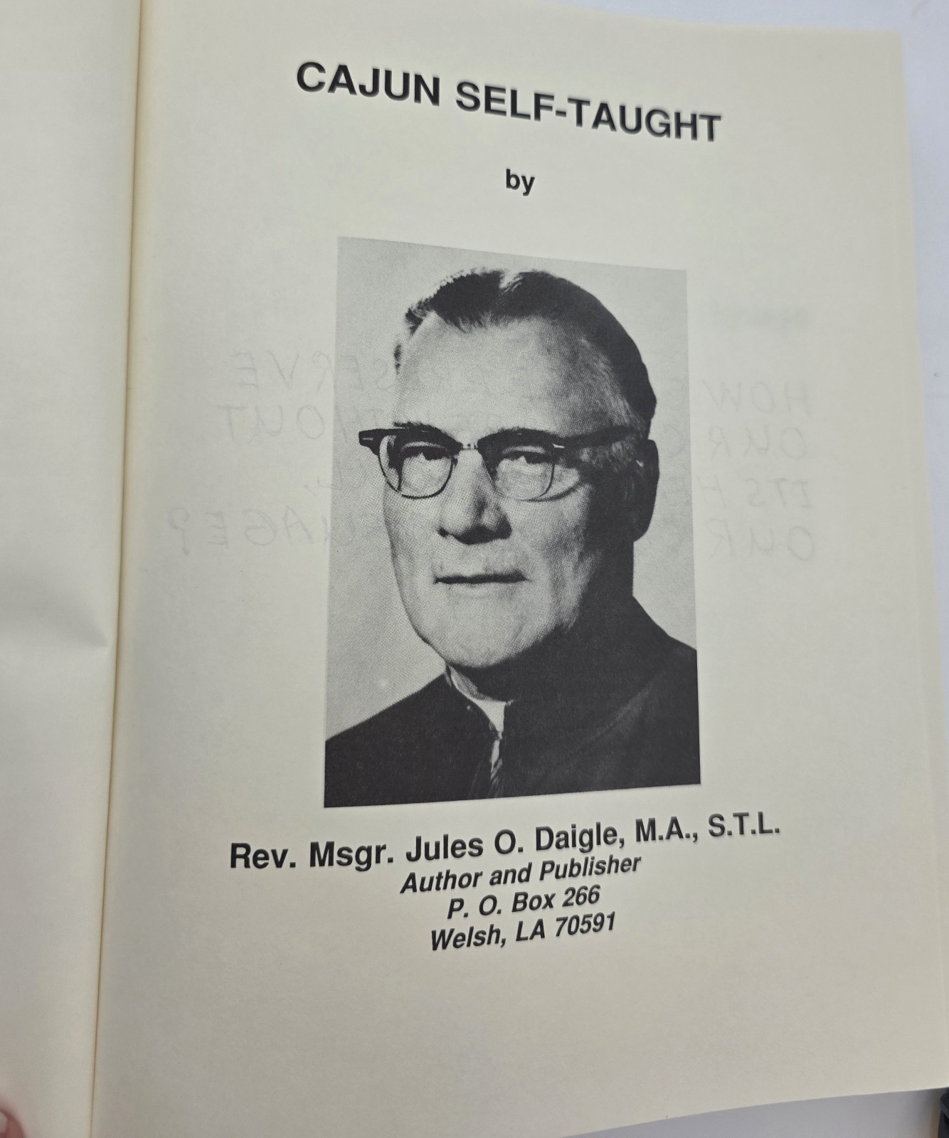 Cajun Self Taught Jules O Daigle Louisiana French Acadian HC 1st Ed VTG
