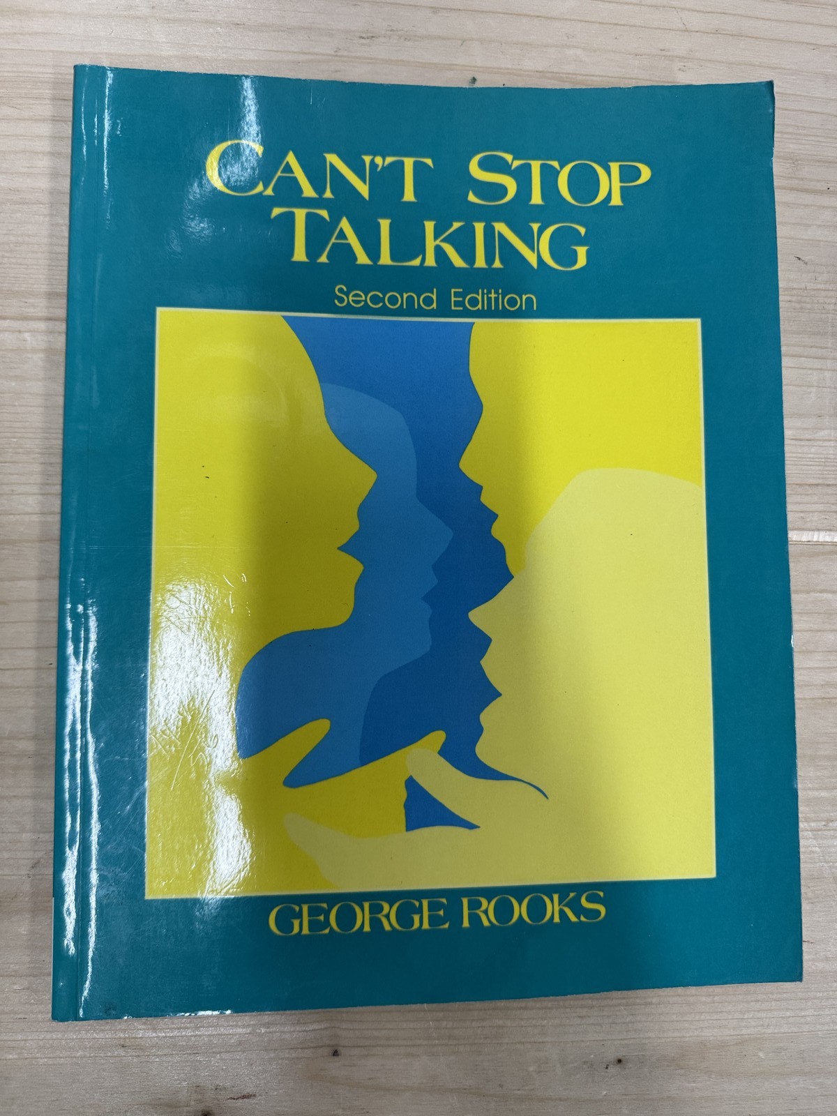Can’t Stop Talking Second Edition George Rooks ESL English Language Textbook