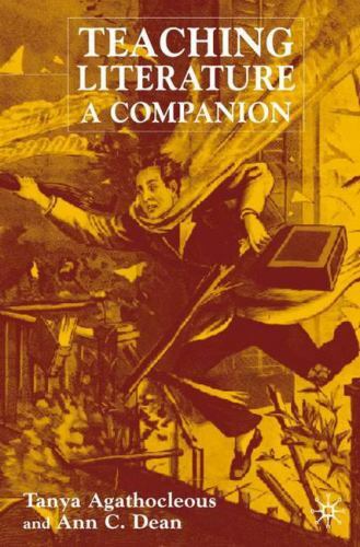 Teaching Literature: A Companion, , Very Good Book