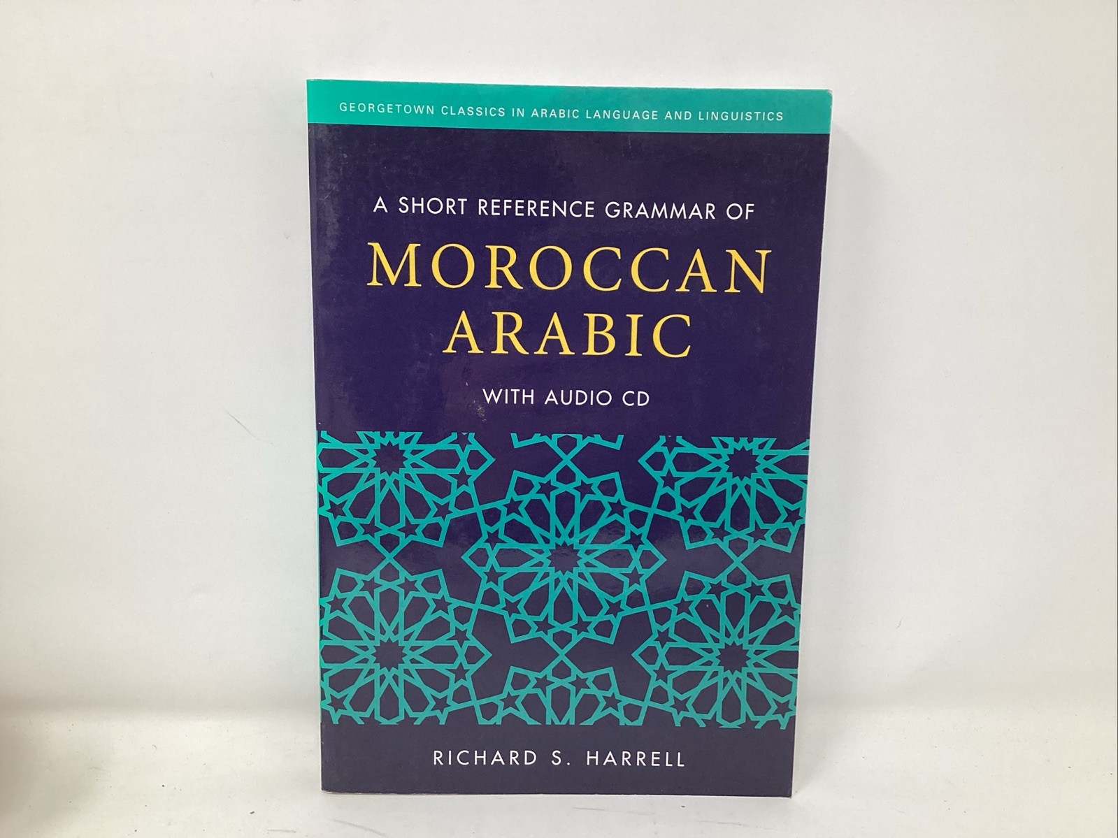 A Short Reference Grammar of Moroccan Arabic, Paperback With Audio CD