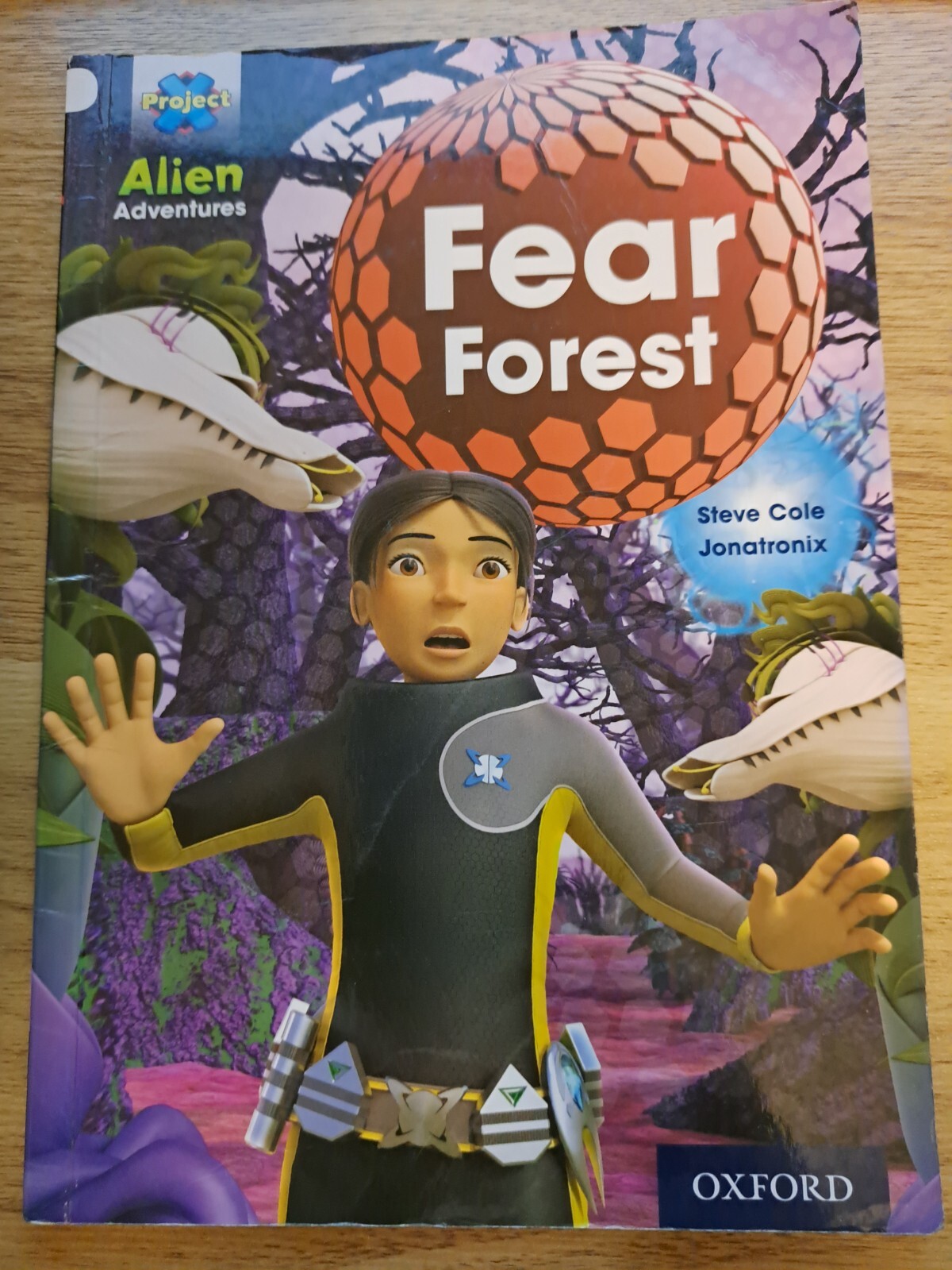 Project X: Alien Adventures: White: Fear Forest by Cole, Steve Book The Cheap
