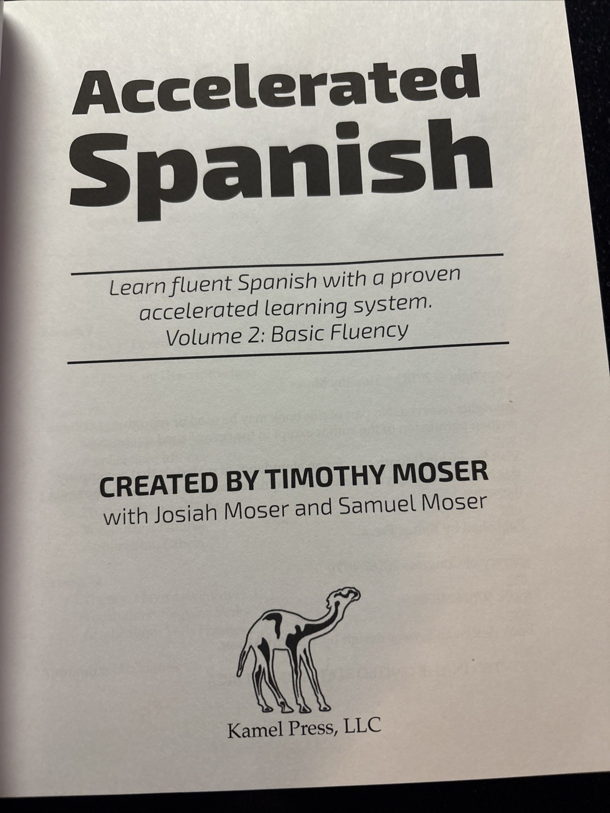 Accelerated Spanish Vol 1 & 2 Timothy Moser Hardcover Set 2016/2018 VG