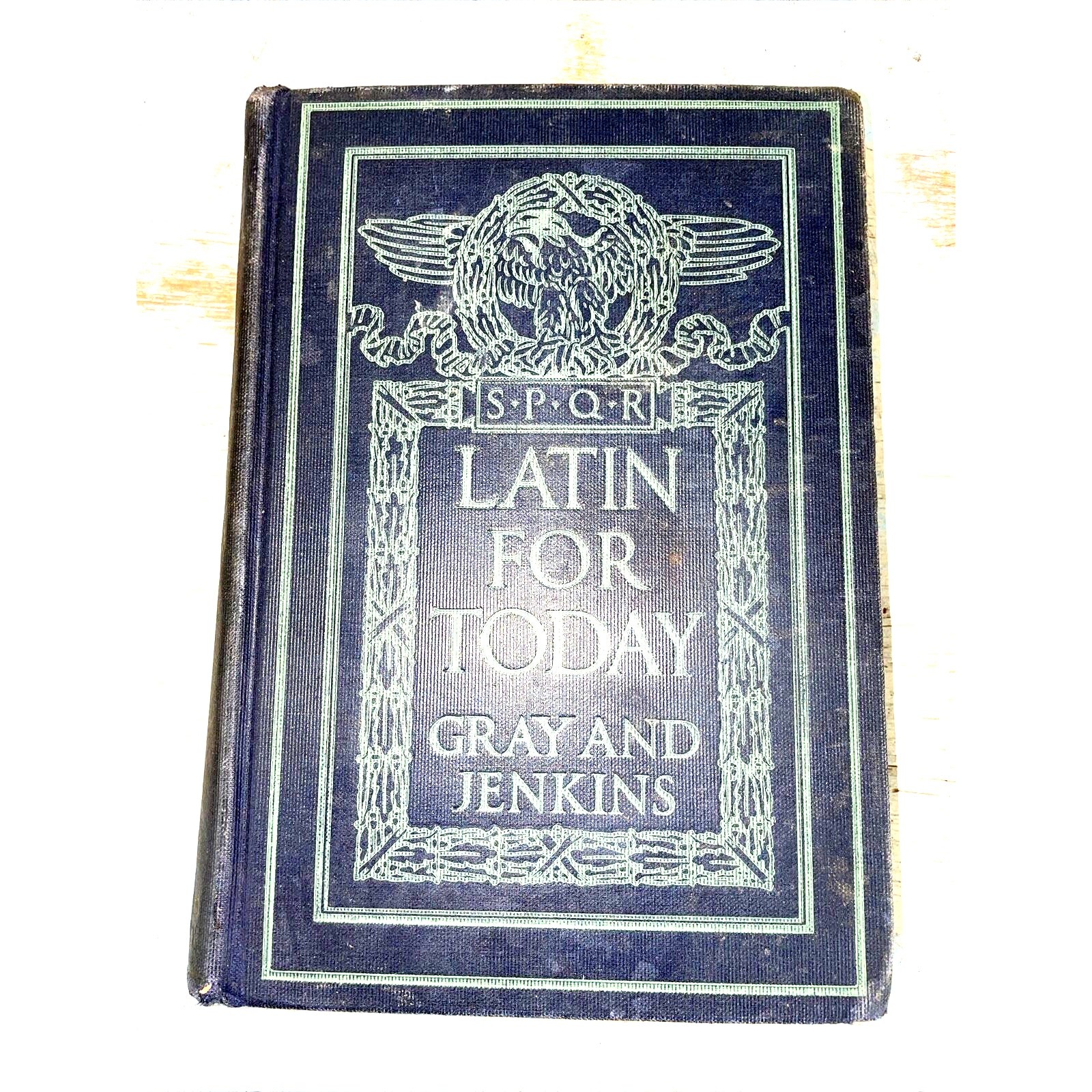 Latin for Today First-Year Course Textbook by Gray & Jenkins – 1928 Edition