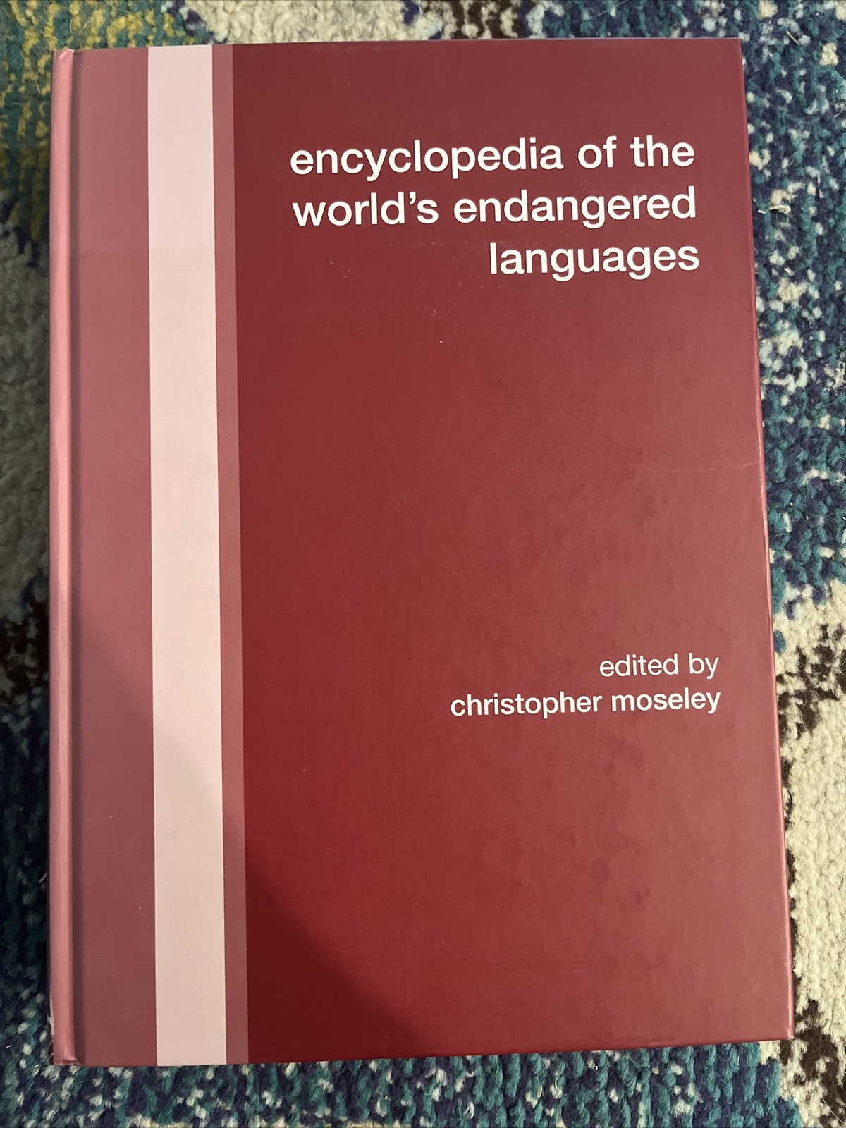 Encyclopedia of the World’s Endangered Languages by Christopher Moseley…