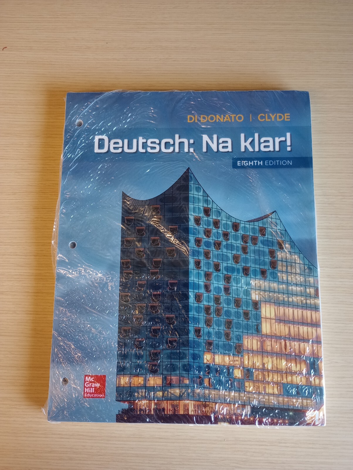 Loose Leaf for Deutsch: Na Klar! by Monica D. Clyde and Robert Di Donato (2019,