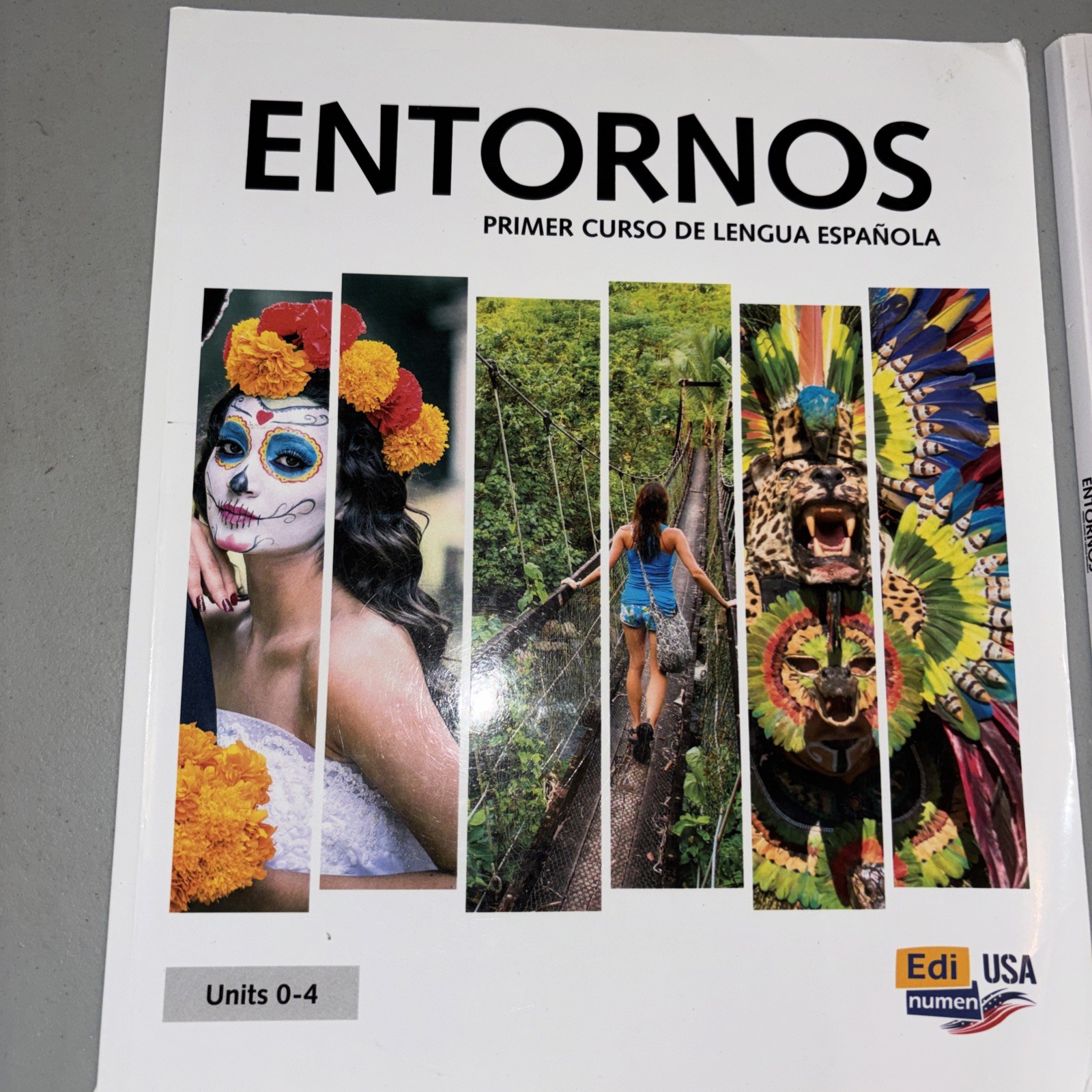 Entornos Student Workbooks (Two) Units 0-4 & Units 5-9 Also Included Mannahatta