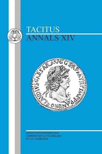 Tacitus: Annals XIV (Latin – Paperback, by Tacitus; Woodcock E.C. – Very Good