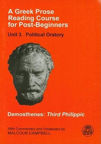Greek Prose Reading Course for Post Beginners 3: Political Oratory: Demo – GOOD