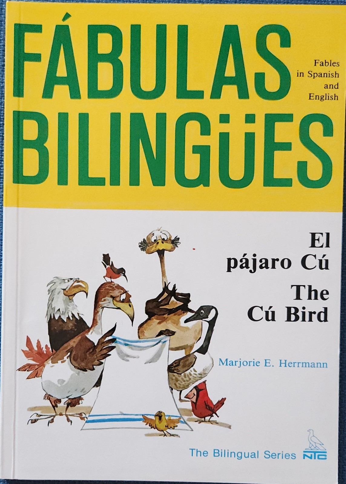El pájaro Cú/ The Cú Bird (BILINGUAL FABL… by McGraw Hill Paperback / softback