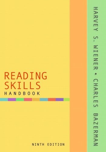 READING SKILLS HANDBOOK (9TH EDITION) By Harvey S. Wiener & Charles Bazerman