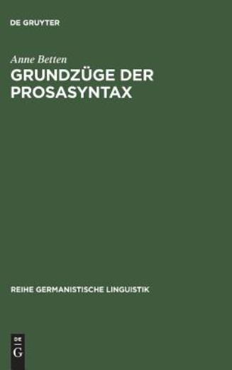Grundz?Ge Der Prosasyntax