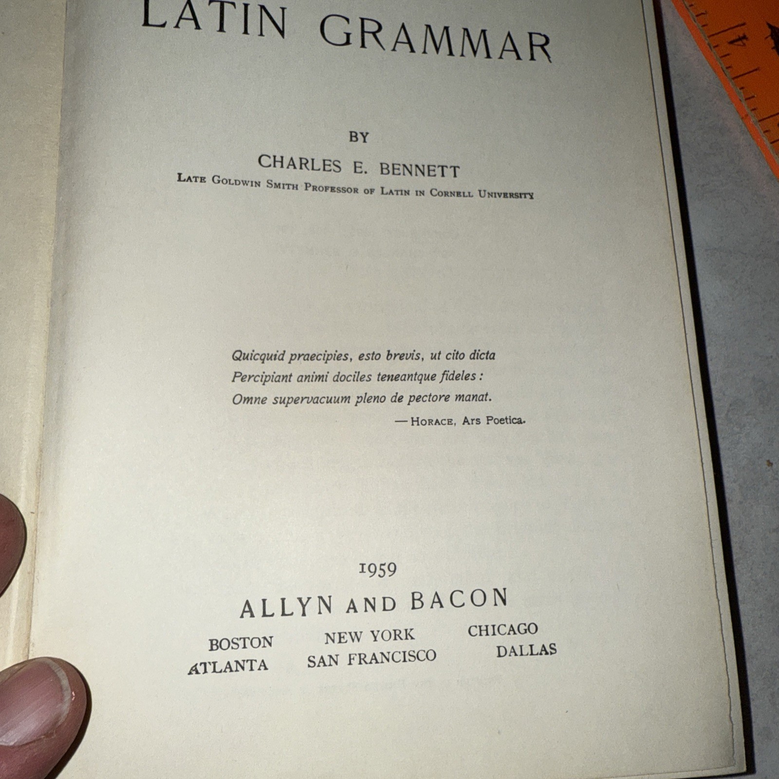 NEW LATIN GRAMMAR: C E Bennett, Cornell University PRISTINE 1918 TEXT 1959 HC