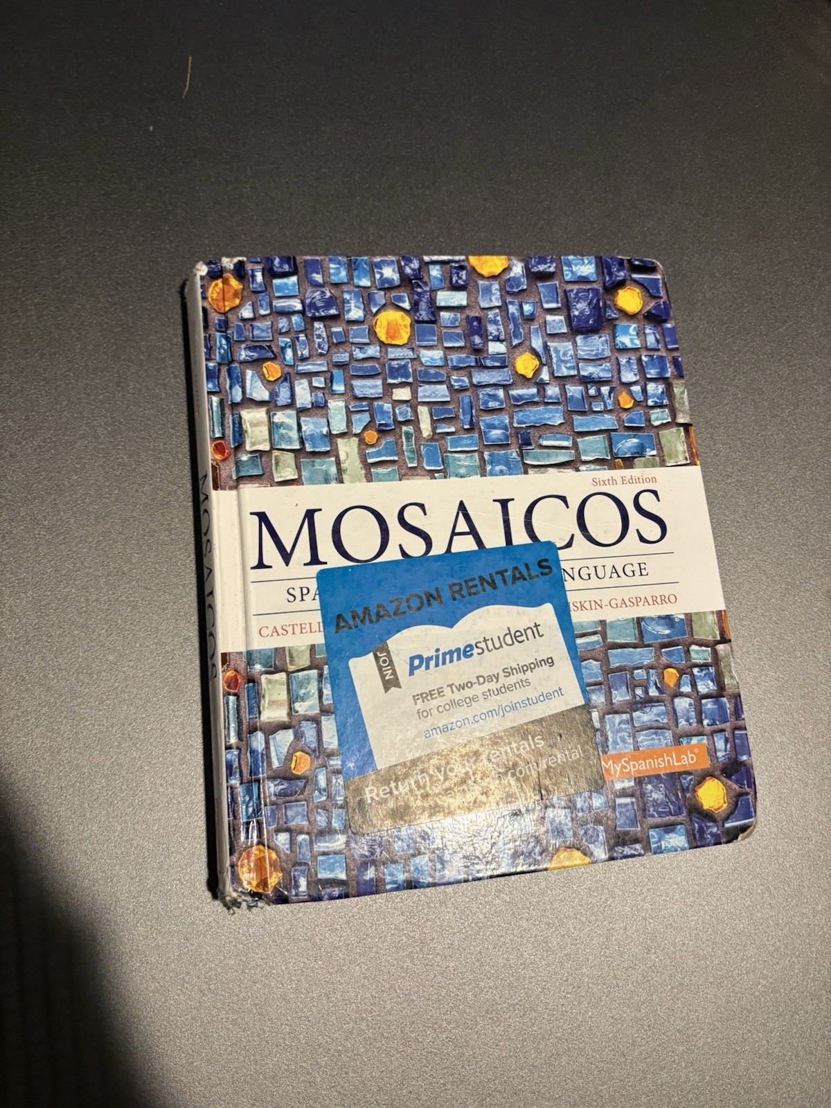 Mosaicos : Spanish As a World Language 6th edition (2014, Hardcover)