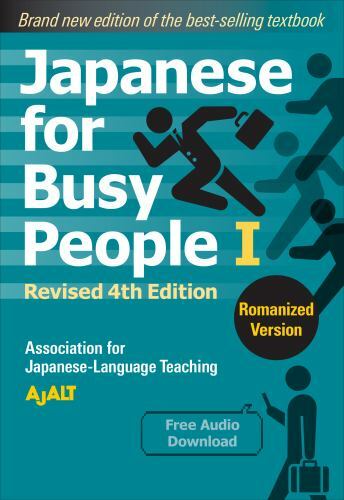 Japanese for Busy People Series-4th Edition Ser.: Japanese for Busy People Book