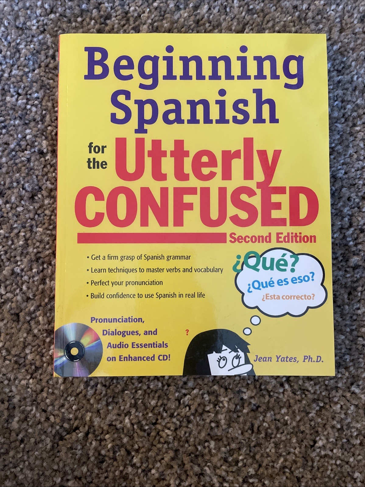Beginning Spanish for the Utterly Confused with Audio CD, Second Edition