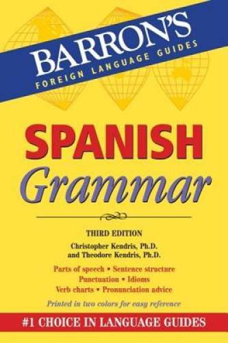 Spanish Grammar (Barron’s Foreign Language Guides) – Paperback – VERY GOOD