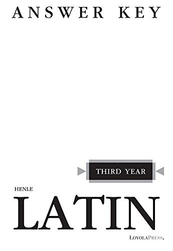 HENLE LATIN THIRD YEAR ANSWER KEY By Robert J. Henle **BRAND NEW**