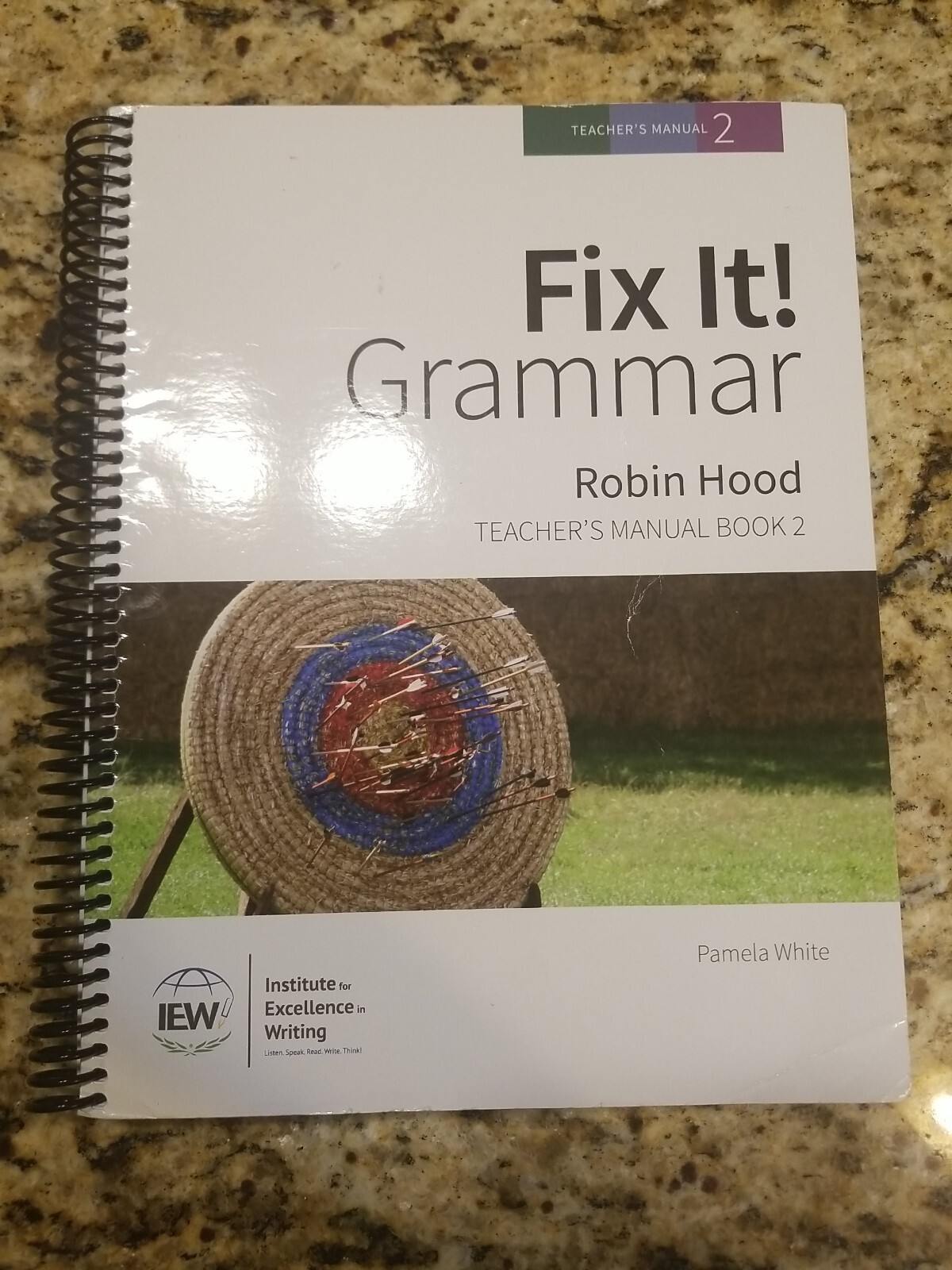 Fix It! Grammar: Robin Hood [Teacher’s Manual Book 2] by Pamela White 2014