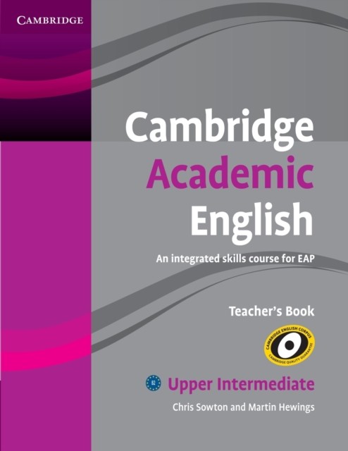 Cambridge Academic English B2 Upper Intermediate by Chris Sowton PAPERBACK