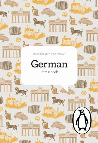 The Penguin Phrasebook Library: The Penguin German