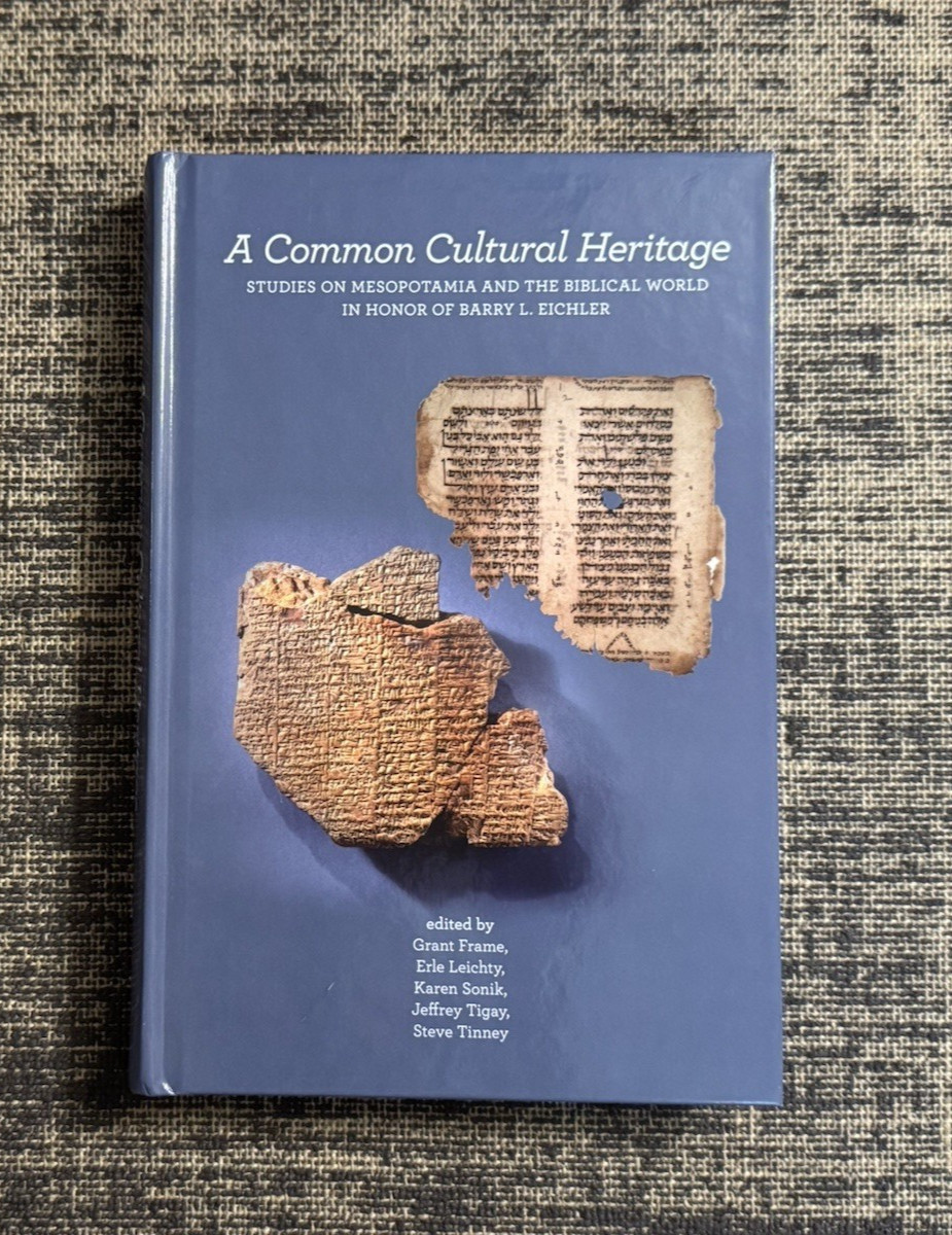 A Common Cultural Heritage: Studies on Mesopotamia… *VERY GOOD*