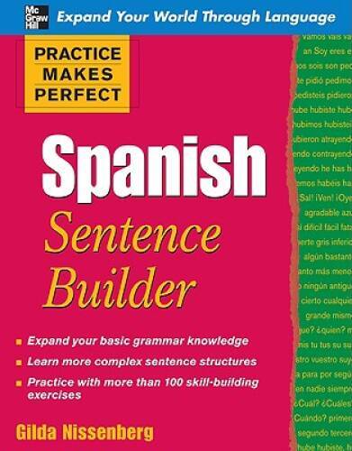 Practice Makes Perfect Spanish Sentence Builder (Practice Makes Perfect – GOOD