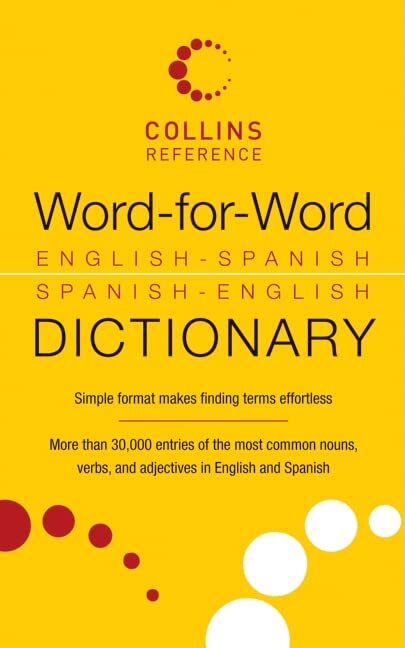 Word-For-Word English-Spanish Spanish-English …, None