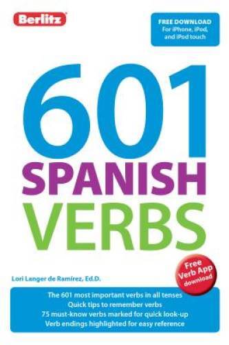 601 Spanish Verbs (601 Verbs) – Paperback By Berlitz Publishing – VERY GOOD