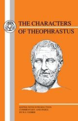 Greek Texts: Characters of Theophrastus by Theophrastus (1998, Trade Paperback)