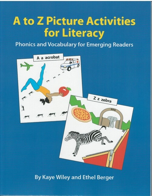 A To Z Picture Activities For Literacy: Phonics And Vocabulary For Emerging…